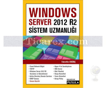 Windows Server 2012 R2 Sistem Uzmanlığı | Fahrettin Erdinç - Resim 1