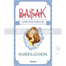 Başak - Çıtır Çıtır Astroloji | Hande Kazanova