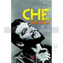 Che Guevara | Yaşar Şahin Anıl