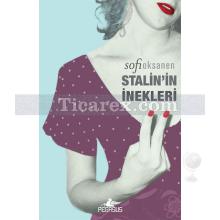 Stalin'in İnekleri | Sofi Oksanen