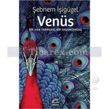 Venüs | Şebnem İşigüzel