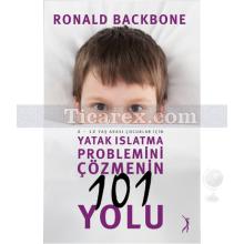 Yatak Islatma Problemini Çözmenin 101 Yolu | Ronald Backbone