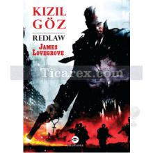 Redlaw - Kızıl Göz | James Lovegrove