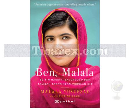 Ben, Malala | Christina Lamb, Malala Yusufzay - Resim 1