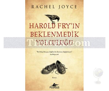 Harold Fry'ın Beklenmedik Yolculuğu | Rachel Joyce Joyce - Resim 1