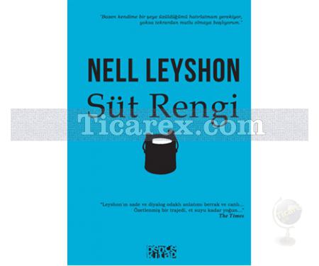 Süt Rengi | Nell Leyshon - Resim 1