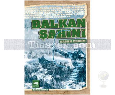 Balkan Şahini | Hasan Erdem - Resim 1