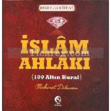 İslam Ahlakı | Mehmet Dikmen