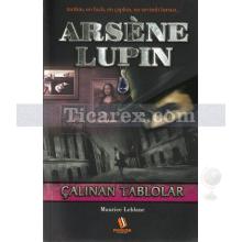 Arsene Lupin - Çalınan Tablolar | Maurice Leblanc