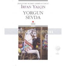 Yorgun Sevda | İrfan Yalçın