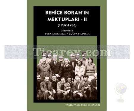 Behice Boran'ın Mektupları 2 | (1932-1986) | Tuba Akekmekçi, Tuğba Yıldırım - Resim 1