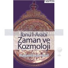 İbnü'l-Arabi Zaman ve Kozmoloji | Muhammed Hacı Yusuf