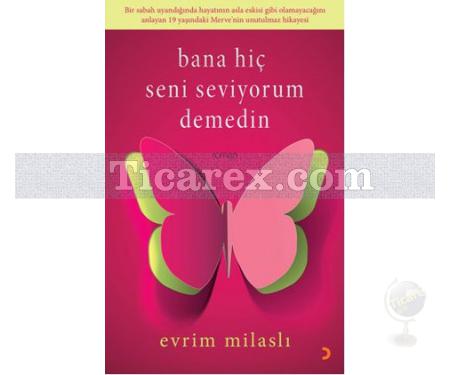 Bana Hiç Seni Seviyorum Demedin | Evrim Milaslı - Resim 1