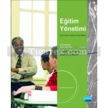 Eğitim Yönetimi | Allan C. Ornstein, Fred C. Lunenburg