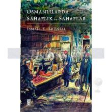 Osmanlılarda Sahaflık ve Sahaflar | İsmail E. Erünsal