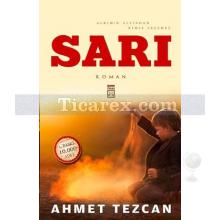 Sarı | Ahmet Tezcan