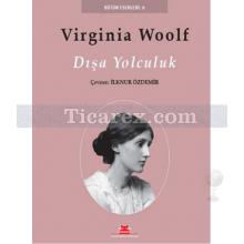 Dışa Yolculuk | Virginia Wolf
