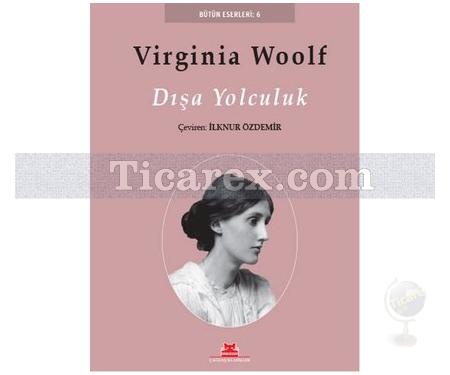Dışa Yolculuk | Virginia Wolf - Resim 1