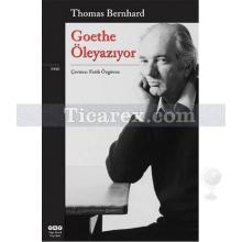 goethe_oleyaziyor