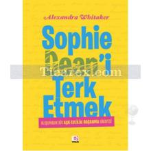 Sophie Dean'i Terk Etmek | Alexandra Whitaker