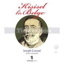 Kişisel Bir Belge | Joseph Conrad