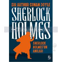 Sherlock Holmes'un Anıları | Sir Arthur Conan Doyle