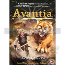 Avantia Günlükleri 3 - Savaş Çağrısı | Adam Blade
