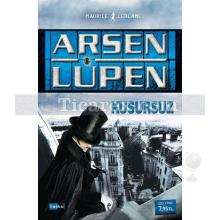 Arsen Lüpen - Kusursuz | Maurice Leblanc