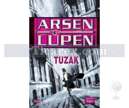 Arsen Lüpen - Tuzak | Maurice Leblanc - Resim 1