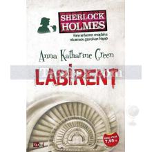 Sherlock Holmes - Labirent | Anna Katharine Green