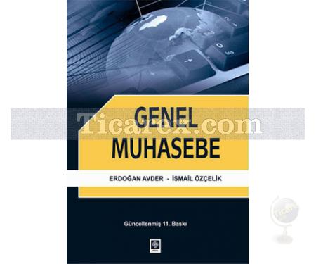 Genel Muhasebe | Erdoğan Avder, İsmail Özçelik - Resim 1