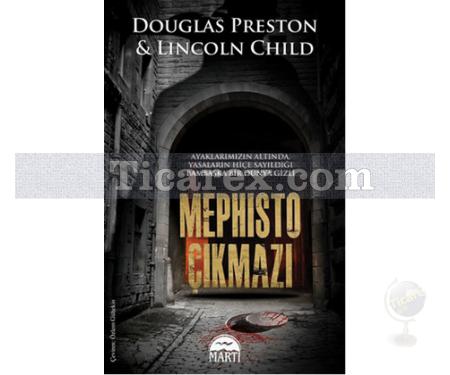 Mephisto Çıkmazı | Douglas Preston, Lincoln Child - Resim 1
