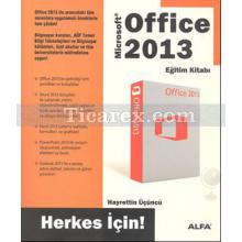 Microsoft Office 2013 Eğitim Kitabı | Hayrettin Üçüncü