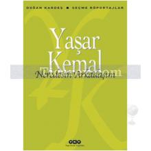 Neredesin Arkadaşım | Yaşar Kemal