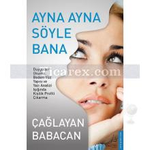 Ayna Ayna Söyle Bana | Çağlayan Babacan