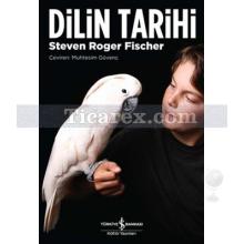 Dilin Tarihi | Steven Roger Fischer