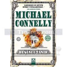 Beşinci Tanık | Michael Connelly