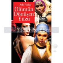 olumun_donusen_yuzu