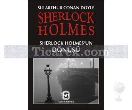 Sherlock Holmes - Sherlock Holmes'un Dönüşü | Arthur Conan Doyle - Resim 1