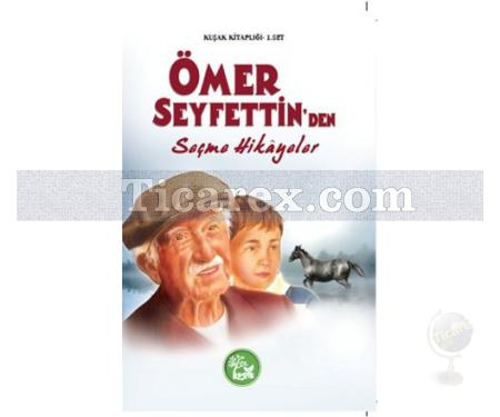 Ömer Seyfettin'den Seçme Hikayeler | Ömer Seyfettin - Resim 1