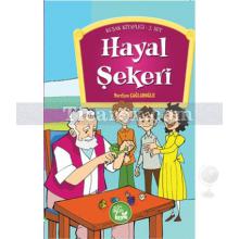 Hayal Şekeri | Nurefşan Çağlaroğlu