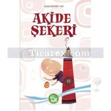 Akide Şekeri | Kolektif