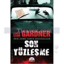 Son Yüzleşme | Lisa Gardner