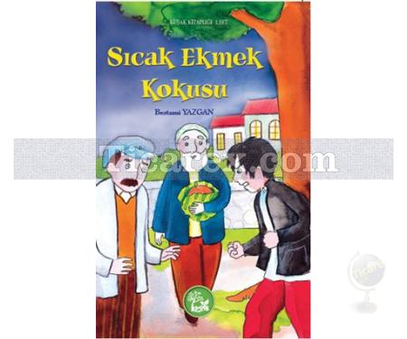 Sıcak Ekmek Kokusu | Bestami Yazgan - Resim 1