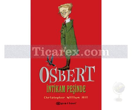 Osbert İntikam Peşinde | Christopher William Hill - Resim 1