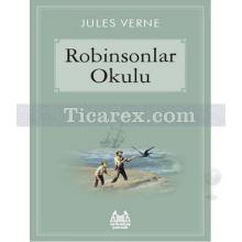 Robinsonlar Okulu | Jules Verne