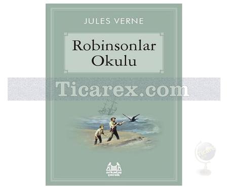 Robinsonlar Okulu | Jules Verne - Resim 1