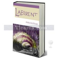 Labirent | Filiz Elitaş