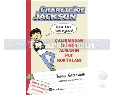 Charlie Joe Jackson ve Kimse Bana İnek Diyemez | Tommy Greenwald - Resim 1