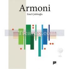 Armoni | Emel Çelebioğlu